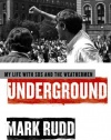 Underground: My Life with SDS and the Weathermen