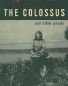 The Colossus and Other Poems