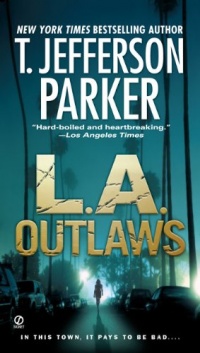 L.A. Outlaws (Charlie Hood Novel) L.A. Outlaws (Charlie Hood Novel)