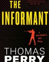 The Informant: An Otto Penzler Book (Butcher's Boy Novel)