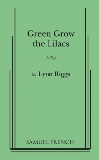 Green Grow the Lilacs Green Grow the Lilacs