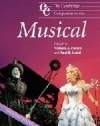 The Cambridge Companion to the Musical (Cambridge Companions to Music)