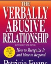 The Verbally Abusive Relationship: How to recognize it and how to respond