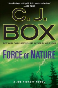Force of Nature (A Joe Pickett Novel) Force of Nature (A Joe Pickett Novel)