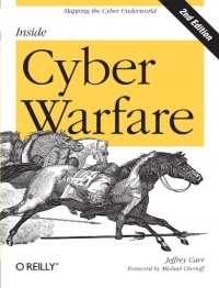 Inside Cyber Warfare: Mapping the Cyber Underworld Inside Cyber Warfare: Mapping the Cyber Underworld