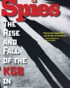 Spies: The Rise and Fall of the KGB in America