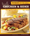 Weber's On the Grill: Chicken & Sides: Over 100 Fresh, Great Tasting Recipes