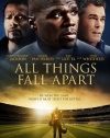 All Things Fall Apart