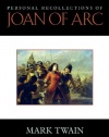 Personal Recollections of Joan of Arc