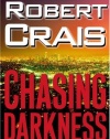 Chasing Darkness: An Elvis Cole Novel (Elvis Cole Novels)