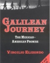 Galilean Journey: The Mexican-American Promise