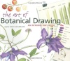 The Art of Botanical Drawing: An Introductory Guide