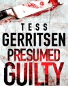 Presumed Guilty