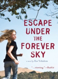 Escape Under the Forever Sky Escape Under the Forever Sky