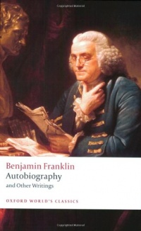 Autobiography and Other Writings (Oxford World's Classics) Autobiography and Other Writings (Oxford World's Classics)