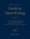 Naval Institute Guide to Naval Writing (Blue and Gold)