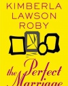The Perfect Marriage