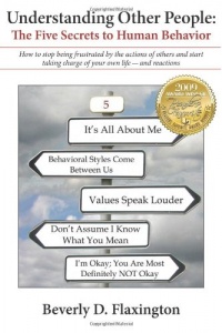 Understanding Other People: The Five Secrets to Human Behavior Understanding Other People: The Five Secrets to Human Behavior