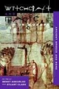 Witchcraft and Magic in Europe, Vol. 2: Ancient Greece and Rome (Witchcraft and Magic in Europe) Witchcraft and Magic in Europe, Vol. 2: Ancient Greece and Rome (Witchcraft and Magic in Europe)