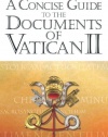 A Concise Guide to the Documents of Vatican II