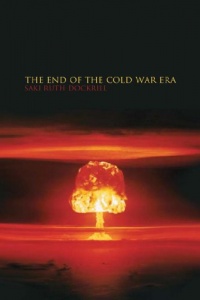 The End of the Cold War Era: The Transformation of the Global Security Order (Historical Endings) The End of the Cold War Era: The Transformation of the Global Security Order (Historical Endings)