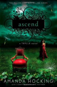 Ascend: A Trylle Novel Ascend: A Trylle Novel