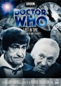 Doctor Who - Lost in Time Collection of Rare Episodes - The William Hartnell Years and the Patrick Troughton Years Doctor Who - Lost in Time Collection of Rare Episodes - The William Hartnell Years and the Patrick Troughton Years