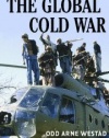 The Global Cold War: Third World Interventions and the Making of Our Times