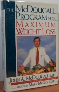The McDougall Maximum Weight-loss Program: 2 The McDougall Maximum Weight-loss Program: 2