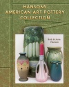 Hanson's American Art Pottery Collection