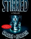 Stirred (Jacqueline Jack Daniels/Luther Kite Thriller)