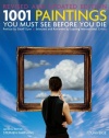 1001 Paintings You Must See Before You Die: Revised and Updated