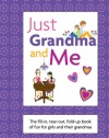 Just Grandma and Me: The Fill-In, Tear-Out, Fold-Up Book of Fun for Girls and Their Grandmas (American Girl)