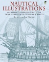 Nautical Illustrations: 681 Permission-Free Illustrations from Nineteenth-Century Sources (Dover Pictorial Archive)