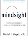 Mindsight: The New Science of Personal Transformation