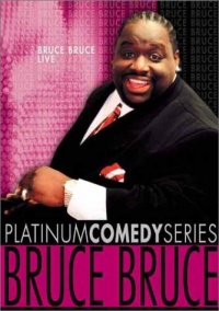 Bruce Bruce: Live Bruce Bruce: Live