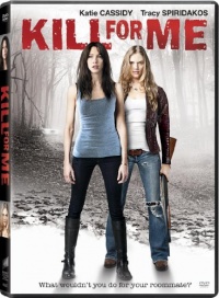 Kill for Me Kill for Me