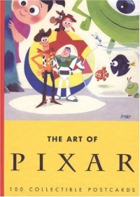 The Art of Pixar: 100 Collectible Postcards The Art of Pixar: 100 Collectible Postcards