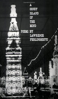 A Coney Island of the Mind: Poems A Coney Island of the Mind: Poems