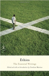 Ethics: The Essential Writings (Modern Library Classics) Ethics: The Essential Writings (Modern Library Classics)