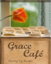 Grace Cafe Serving Up Recipes for Faithful Mothering