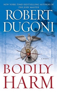 Bodily Harm: A Novel Bodily Harm: A Novel