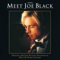 Meet Joe Black: Original Motion Picture Soundtrack Meet Joe Black: Original Motion Picture Soundtrack