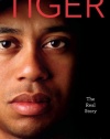 Tiger: The Real Story