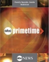 ABC News Primetime Family Secrets: Inside Addiction