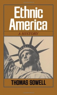 Ethnic America: A History Ethnic America: A History