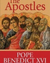 The Apostles: The Origin of the Church and Their Co-Workers