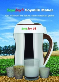 Soyajoy G3 Soy Milk Maker - Newest and The Only Model for Making Hot As Well As Raw Milks From Beans, Almond, Hemp, and Othe Soyajoy G3 Soy Milk Maker - Newest and The Only Model for Making Hot As Well As Raw Milks From Beans, Almond, Hemp, and Othe