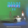 Miami Vice II: New Music From The Television Series Miami Vice