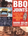 BBQ Joints: Stories and Secret Recipes from the Barbeque Belt